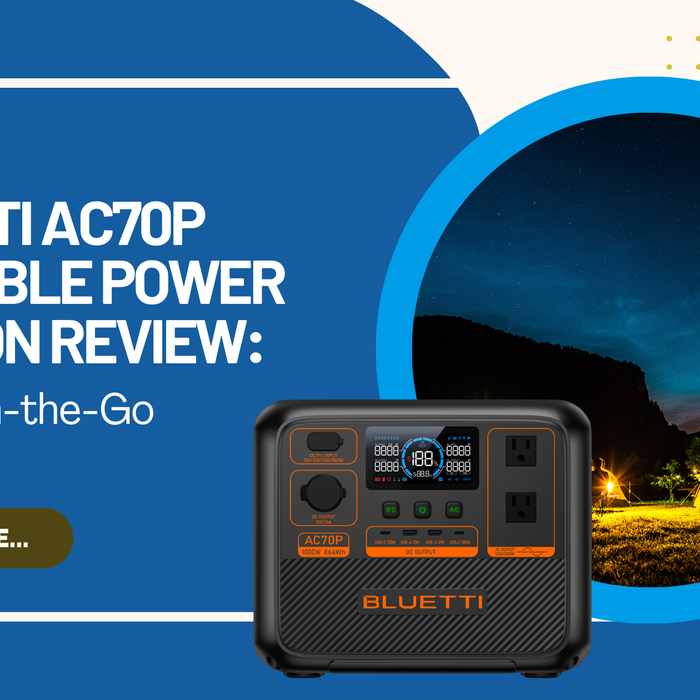 BLUETTI AC70P Portable Power Station Review: Power On-the-Go