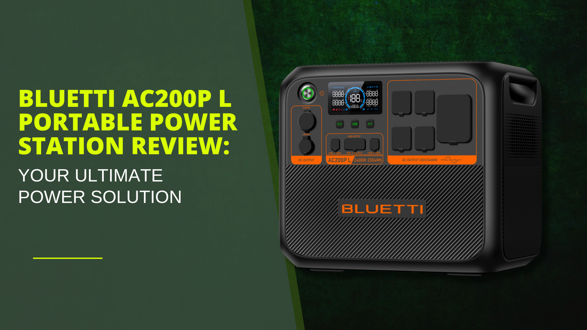 BLUETTI AC200P L Portable Power Station Review: Your Ultimate Power So ...