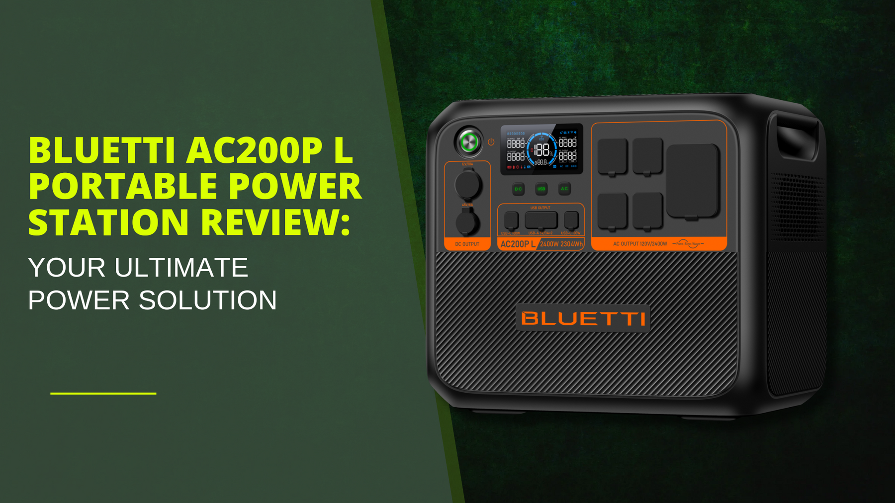 BLUETTI AC200P L Portable Power Station Review: Your Ultimate Power Solution