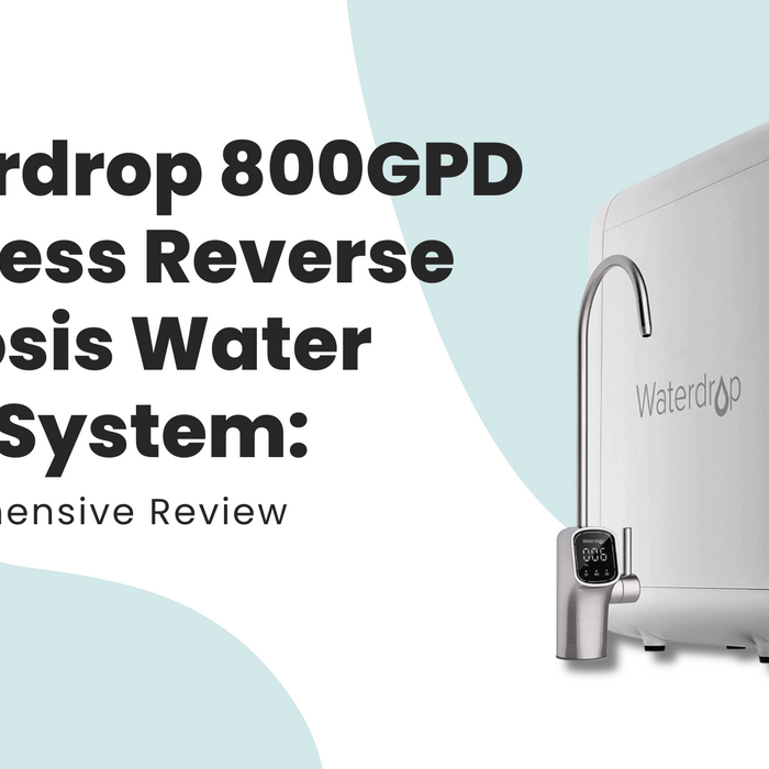 Waterdrop 800GPD Tankless Reverse Osmosis Water Filter System: A Comprehensive Review