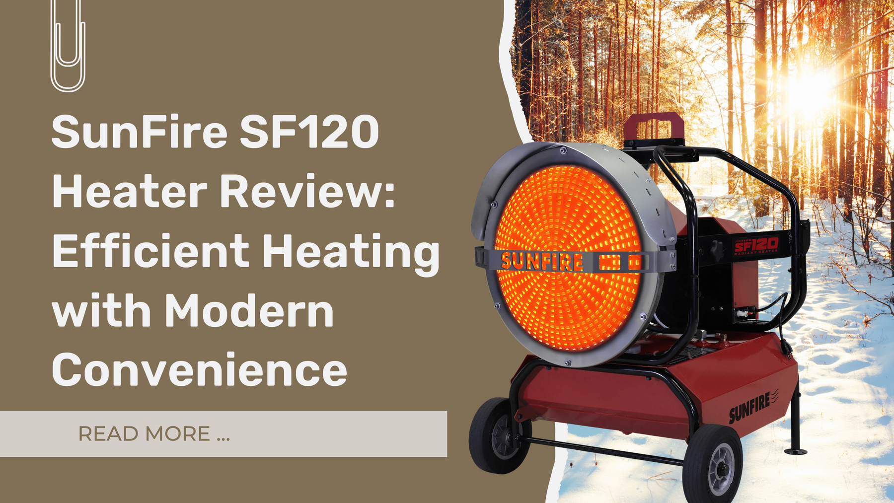 SunFire SF120 Heater Review: Efficient Heating with Modern Convenience