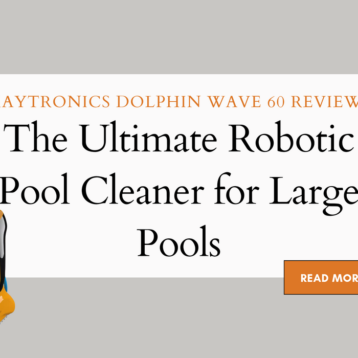 Maytronics Dolphin Wave 60 Review: The Ultimate Robotic Pool Cleaner for Large Pools