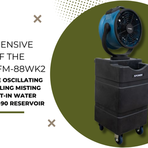 Comprehensive Review of the XPOWER FM-88WK2 Multipurpose Oscillating Outdoor Cooling Misting Fan with Built-In Water Pump and WT-90 Reservoir
