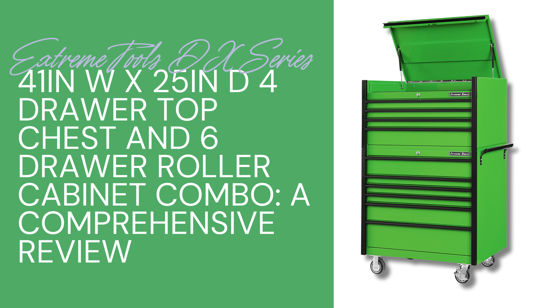 Extreme Tools DX Series 41in W x 25in D 4 Drawer Top Chest and 6 Drawer Roller Cabinet Combo: A Comprehensive Review