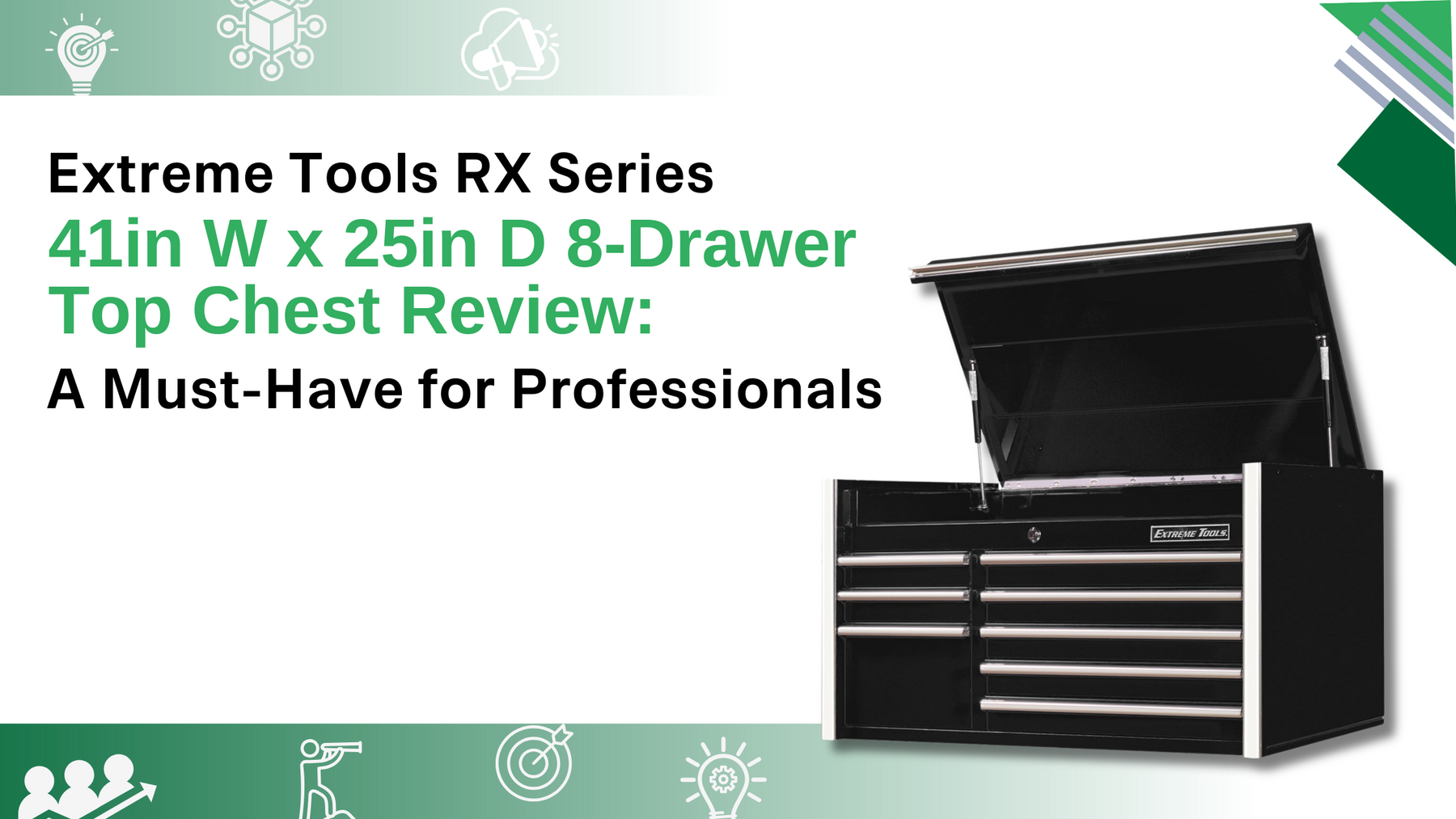 Extreme Tools RX Series 41in W x 25in D 8-Drawer Top Chest Review: A Must-Have for Professionals