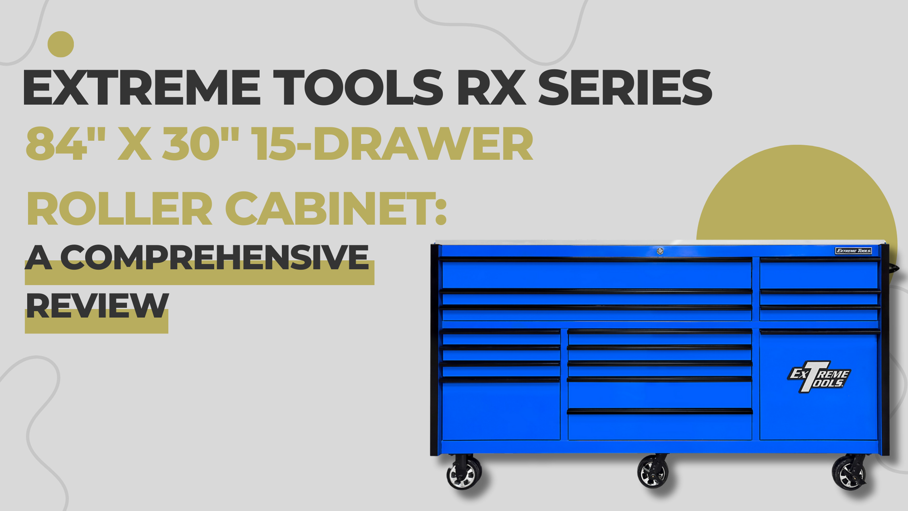 Extreme Tools RX Series 84" x 30" 15-Drawer Roller Cabinet: A Comprehensive Review