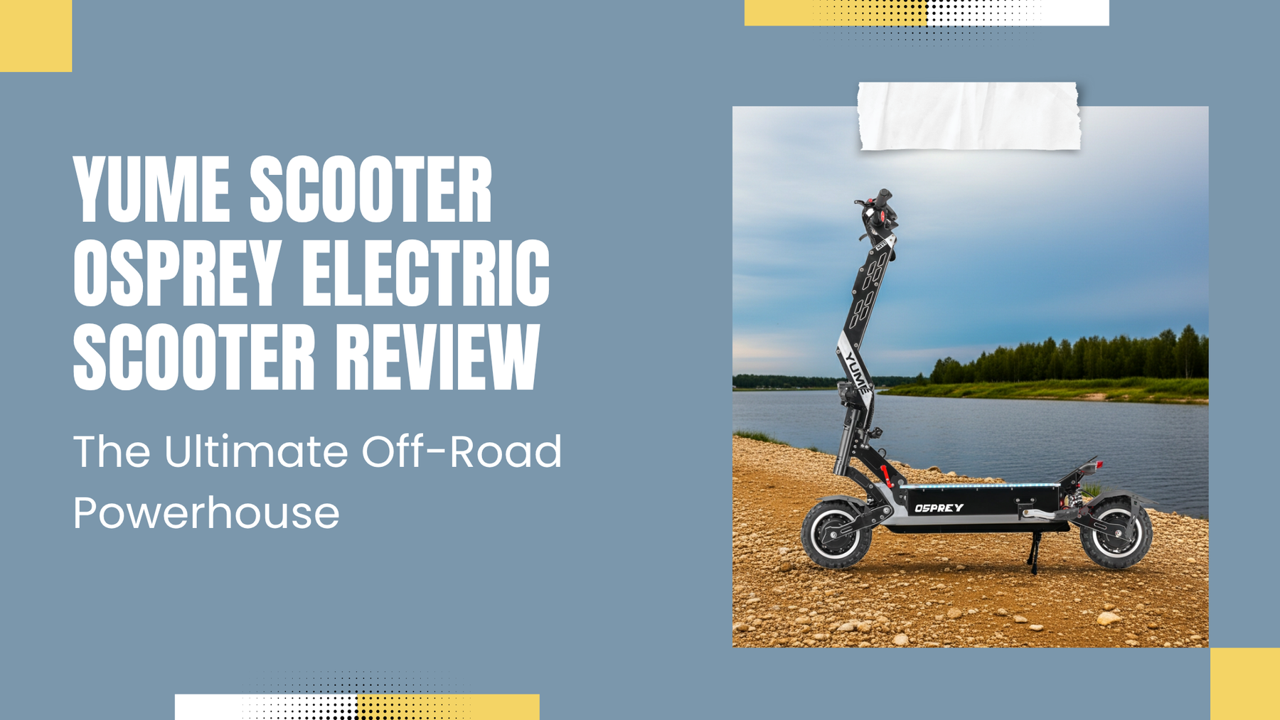 YUME SCOOTER Osprey Electric Scooter Review — The Ultimate Off-Road Powerhouse