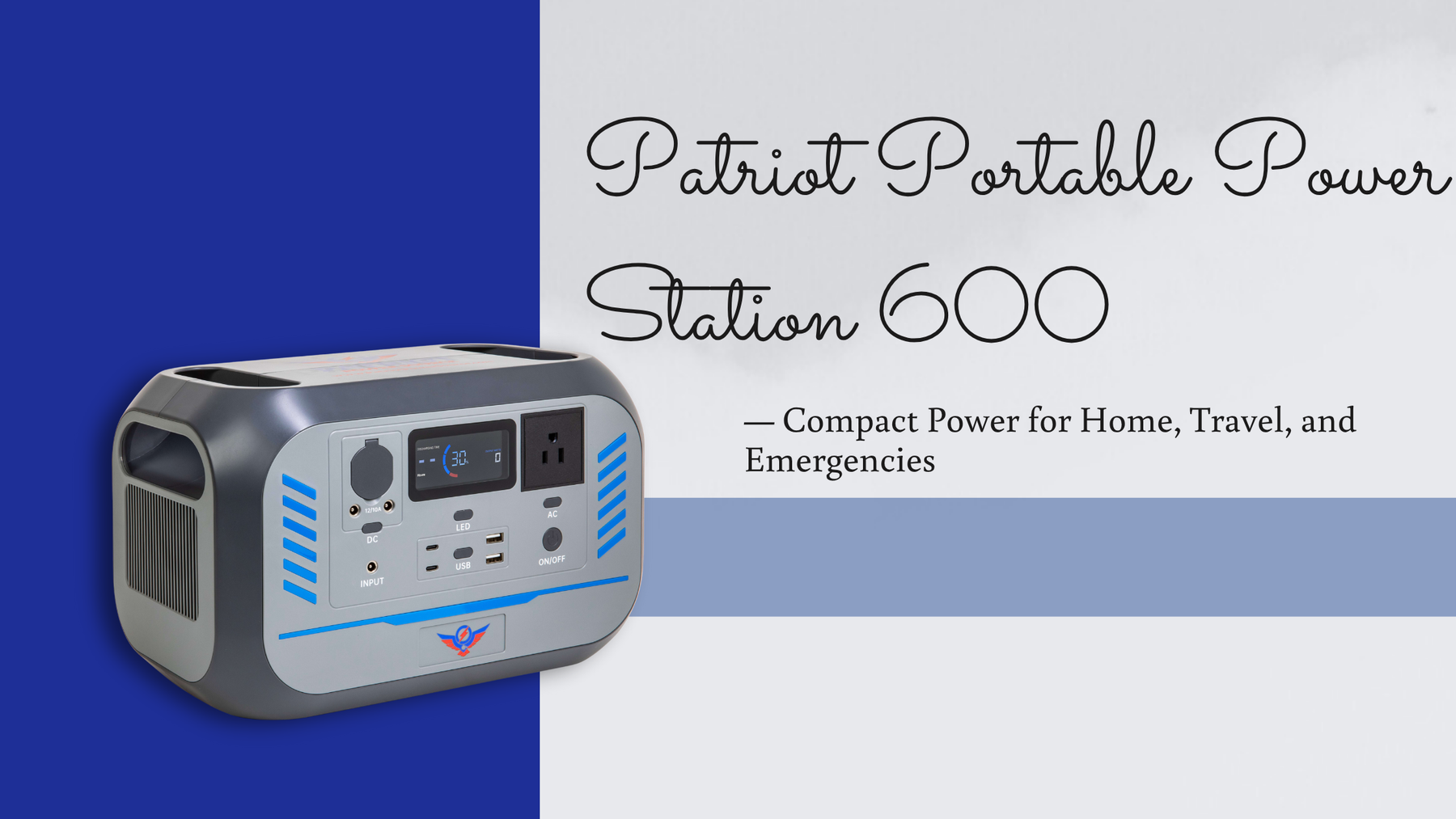 Patriot Portable Power Station 600 — Compact Power for Home, Travel, and Emergencies