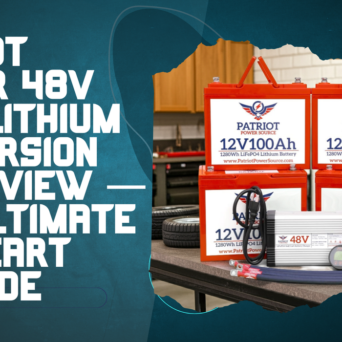 Patriot Power 48V Cart Lithium Conversion Kit Review — The Ultimate Golf Cart Upgrade
