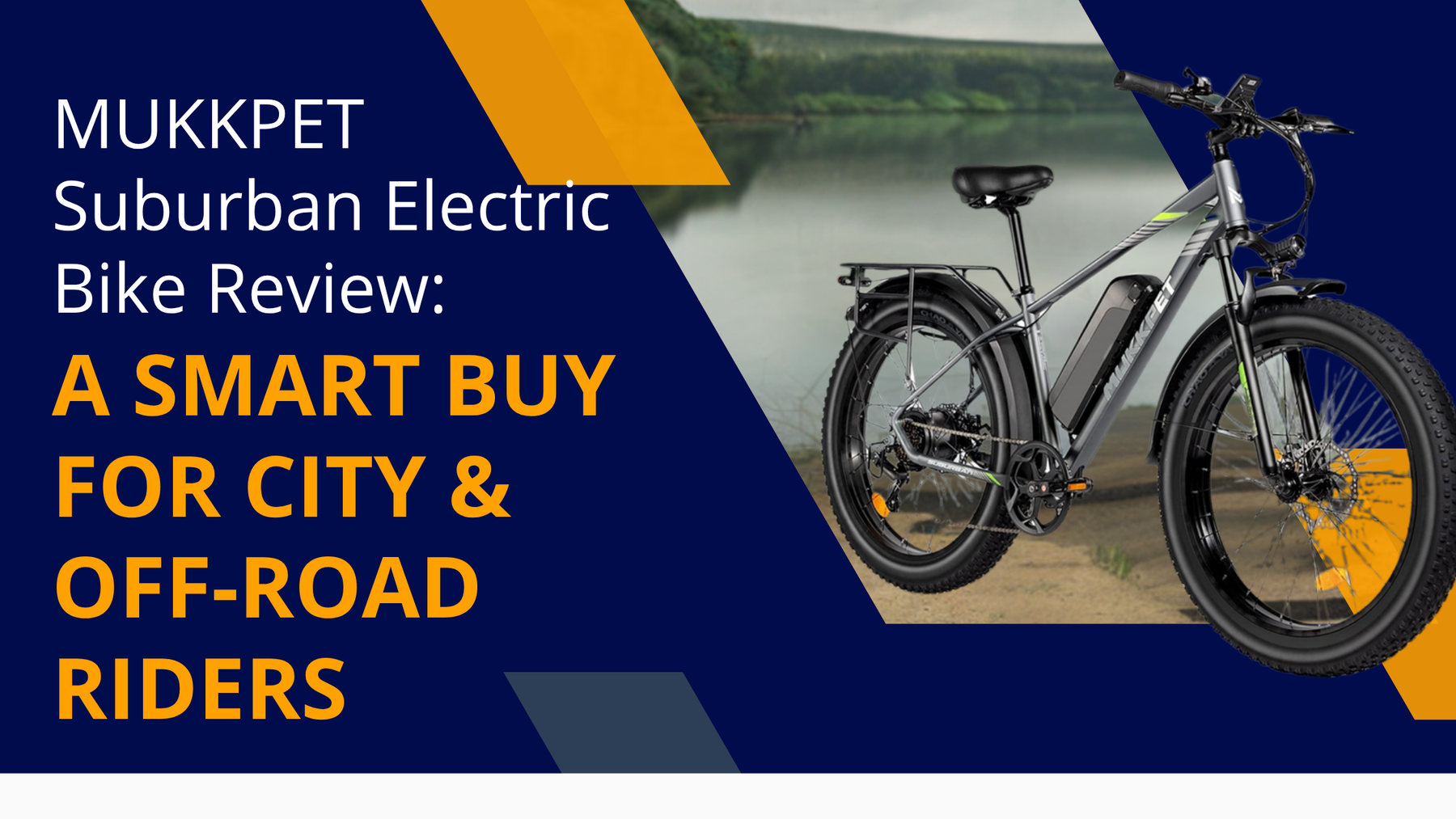 MUKKPET Suburban Electric Bike Review: A Smart Buy for City & Off-Road Riders